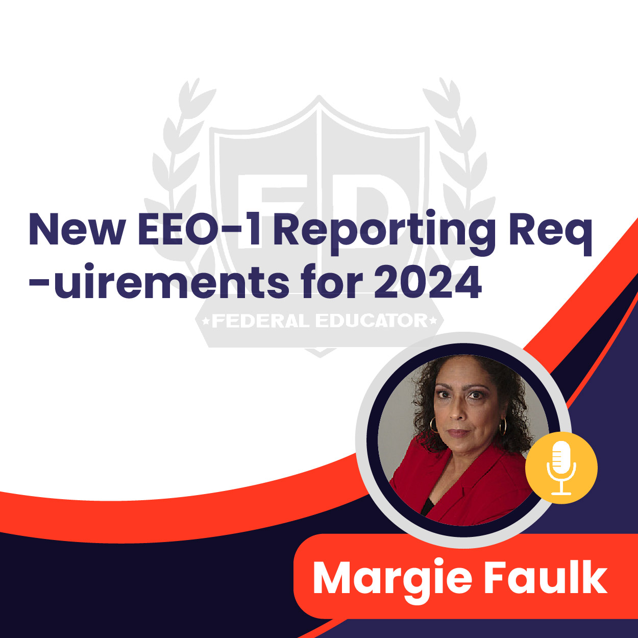 New EEO1 Reporting Requirements for 2024 Federal Educator