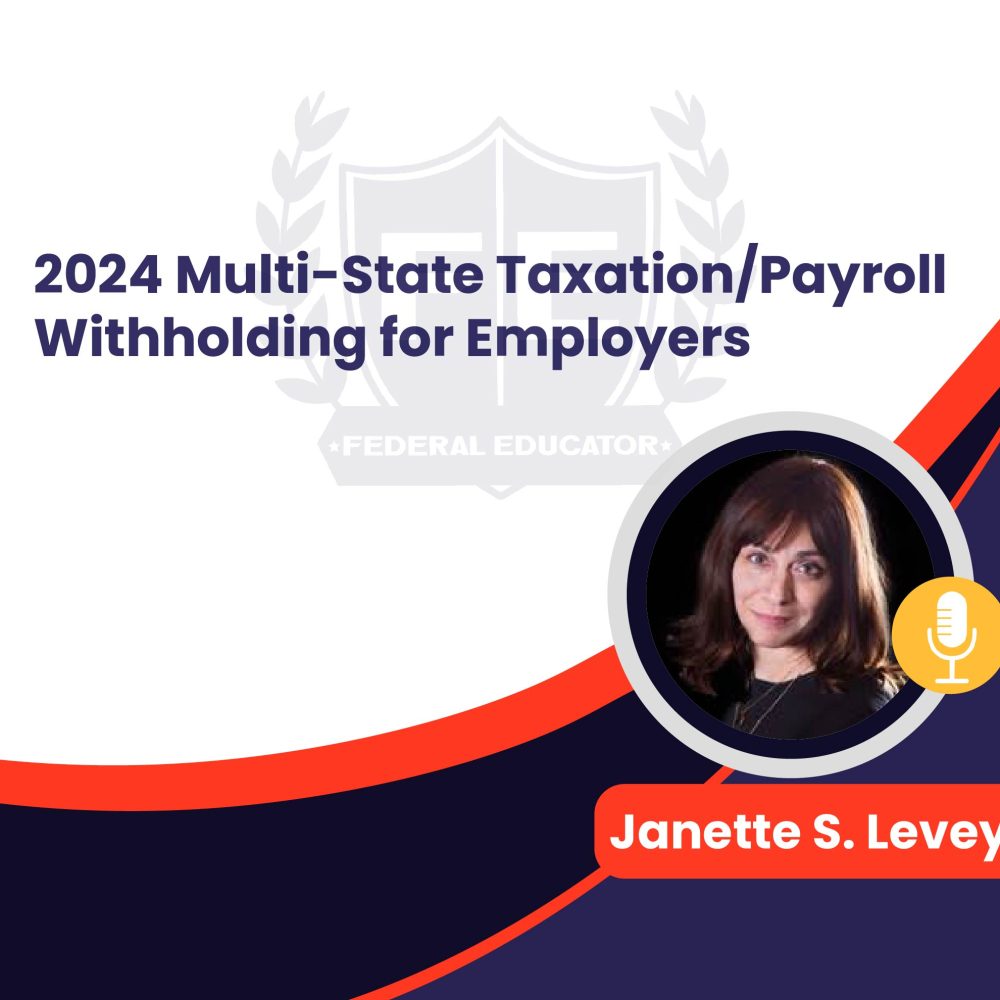 2024 Multi-State Taxation/Payroll Withholding for Employers