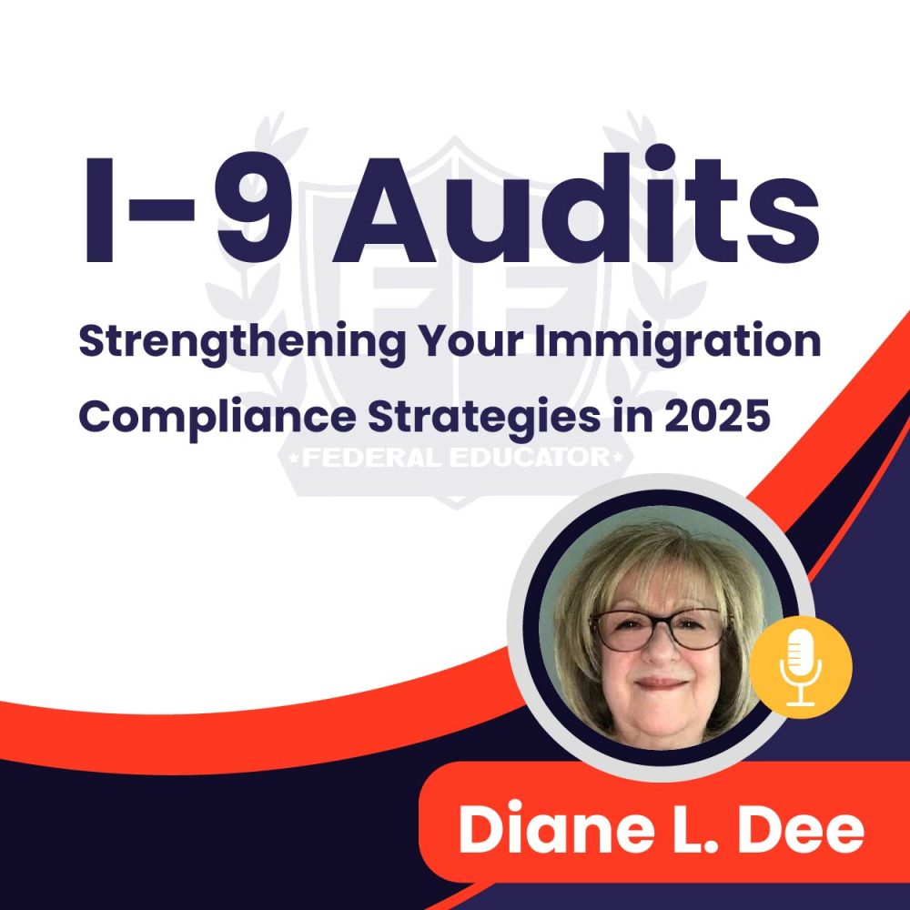 I-9 Audits: Strengthening Your Immigration Compliance Strategies in 2025