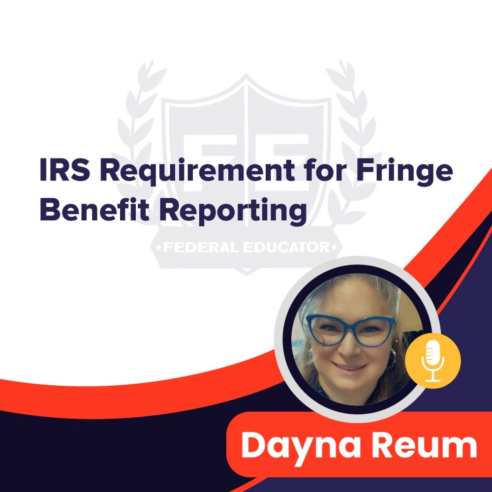 IRS Requirement for Fringe Benefit Reporting